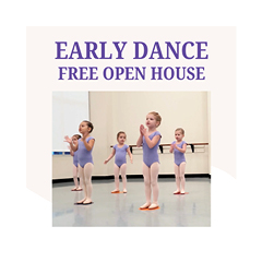 Early Dance Open House